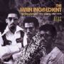 THE MAIN INGREDIENT: Spinning Around: The Singles 1967-1975