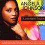 ANGELA JOHNSON PRESENTS: A Woman's Touch