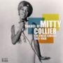 MITTY COLLIER: 'Shades Of Mitty Collier : The Chess Singles 1961-1968'