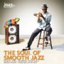 VARIOUS: The Soul Of Smooth Jazz