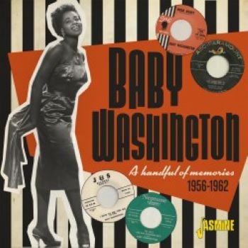 BABY WASHINGTON: A Handful Of Memories (Jasmine) – Soul and Jazz and Funk